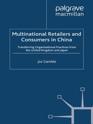 cover image of Multinational Retailers and Consumers in China